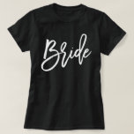 Trendy Script Typography Bride T-Shirt<br><div class="desc">Trendy and chic bridal party design.</div>