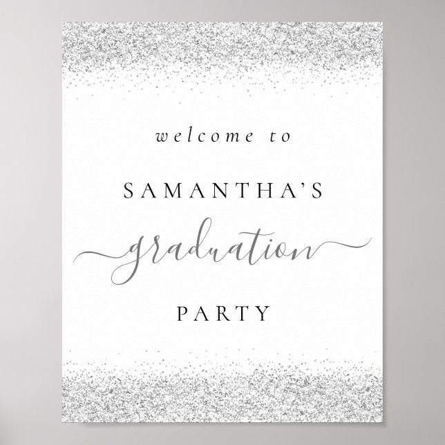 Trendy Silver Glitter Welcome Graduation Party Poster (Front)