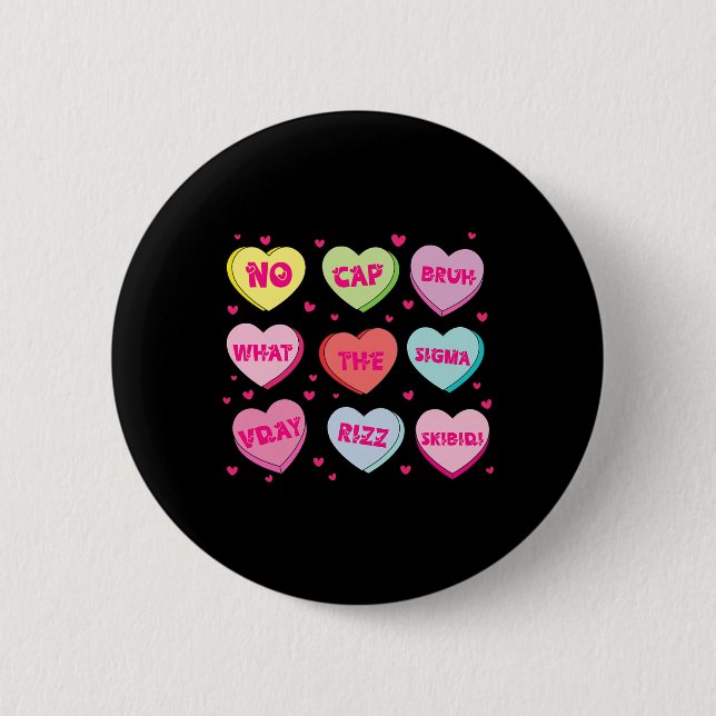 Trendy Slang Conversation Hearts Valentine's Day D 2 Inch Round Button (Front)
