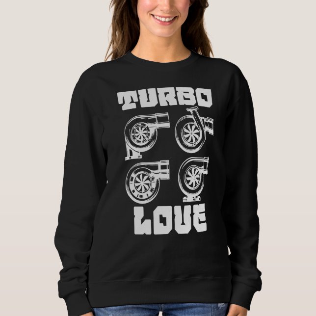 Trendy Statement Tool Turbocharger Car  Mechanic Sweatshirt (Front)