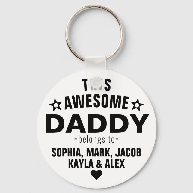 Trendy This Awesome Daddy Belongs To Father's Day Keychain (Front)