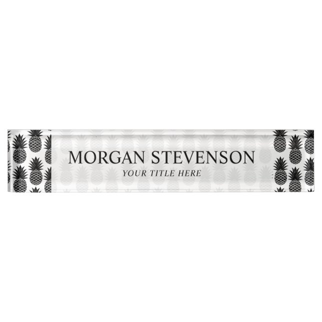 Trendy Tropical Black and White Pineapple Pattern Nameplate (Front)