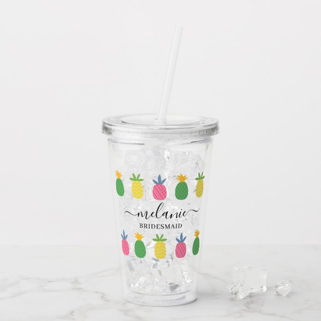 Trendy Tropical Pineapple Bridesmaid Name Acrylic Tumbler (Back Ice)