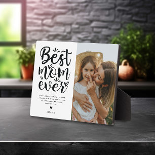 Trendy Typography Best Mom Ever Photo & Message Plaque