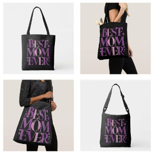 Trendy Typography Best Mom Ever Tote Bag