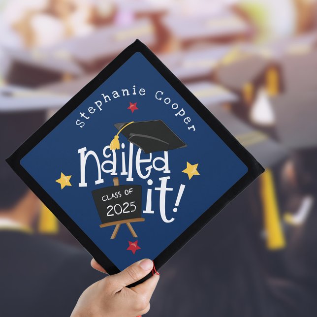 Trendy Typography Grad 2025 Nailed It Navy Graduation Cap Topper (Creator Uploaded)