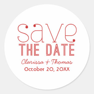 Trendy Typography Save the Date Stickers, Red Classic Round Sticker