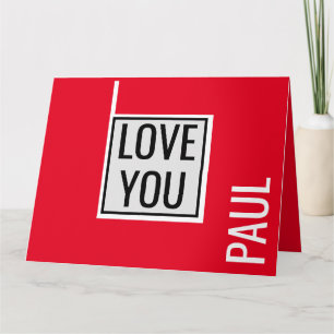 Trendy valentines I LOVE YOU minimalist custom Card