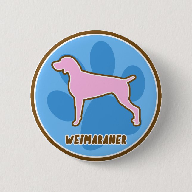 Trendy Weimaraner 2 Inch Round Button (Front)