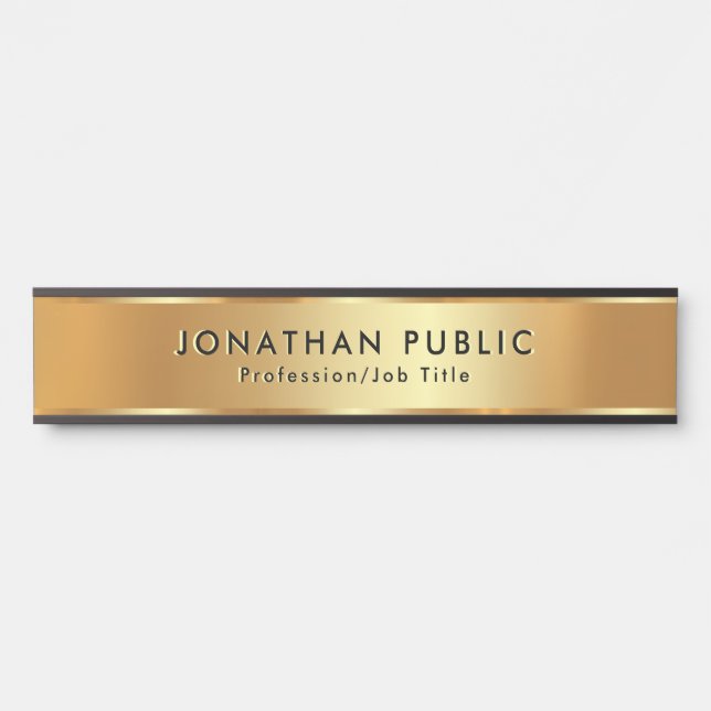 Trendy Your Custom Text Template Elegant Gold Door Sign (Front)