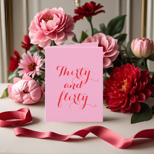 Trente et Flirty Folle Invitation Anniversaire