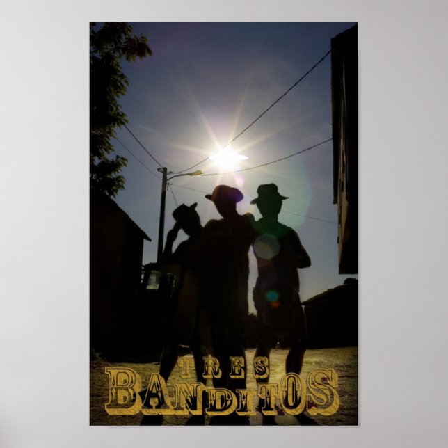 Tres Banditos Poster (Front)