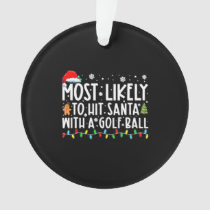 Très Probable De Toucher Père Noël Avec Une Balle 