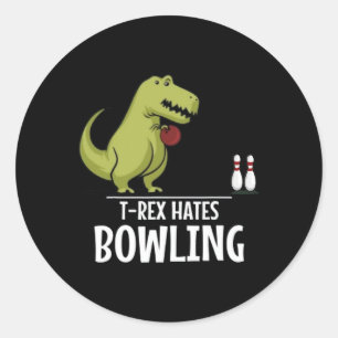 TRex Hates Bowling Sports Game Dinosaur Dino Lover Classic Round Sticker
