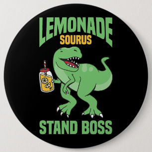TRex Lemonade Stand Boss Kids Lemon Squad 6 Inch Round Button