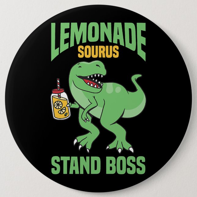 TRex Lemonade Stand Boss Kids Lemon Squad 6 Inch Round Button (Front)