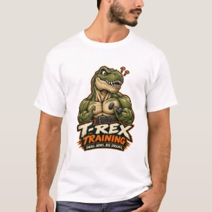 TRex Training Small Arms Big Dreams Funny Gym Dino T-Shirt