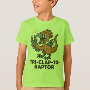 Tri-Clap-to-Raptor - Minuscule T-Shirt Dinosaure