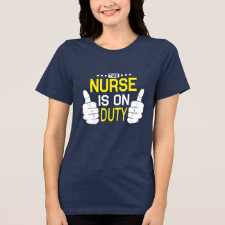 Tri-matière Cette Infirmière Est En Service T-shirt