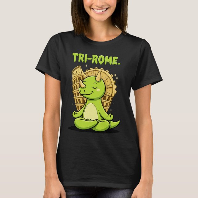 Tri-Rome Zen Triceratops: Cute Dinosaur Yoga at th T-Shirt (Front)