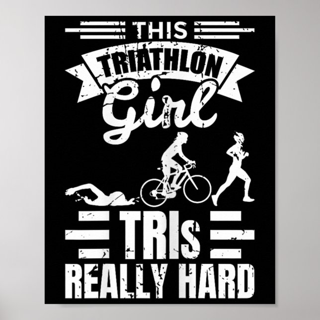 Triathlete Girls Funny Triathlon  Poster (Front)