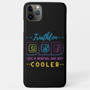 Triathlon dad, like a normal dad but cooler iPhone 11 pro max case