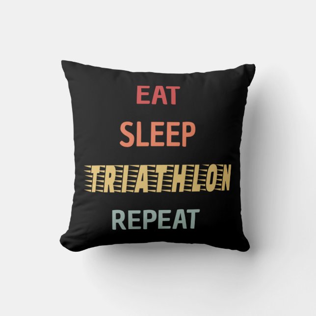 Triathlon - Eat Sleep Triathlon Repeat Throw Pillow (Front)