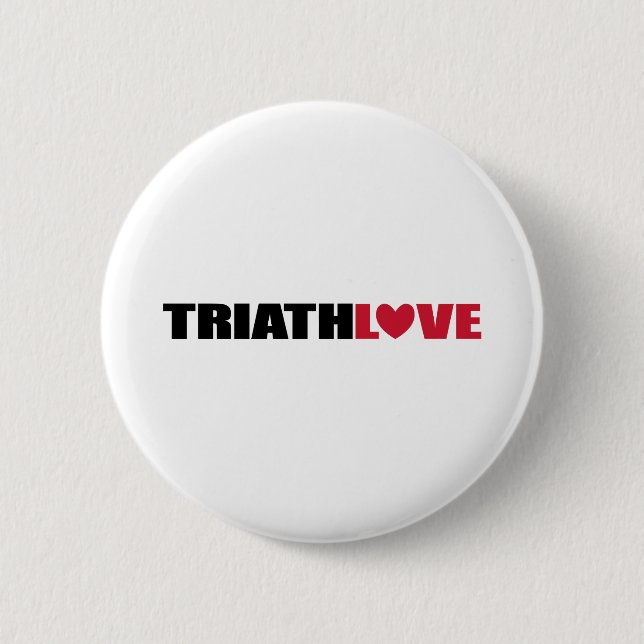 Triathlon Love for swimmers, Cyclers and Runners 2 Inch Round Button (Front)