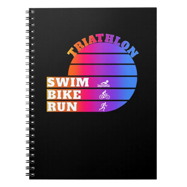 Triathlon Swim,bike ,run Notebook (Front)