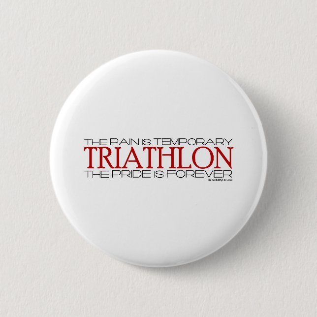 Triathlon – The Pride is Forever 2 Inch Round Button (Front)