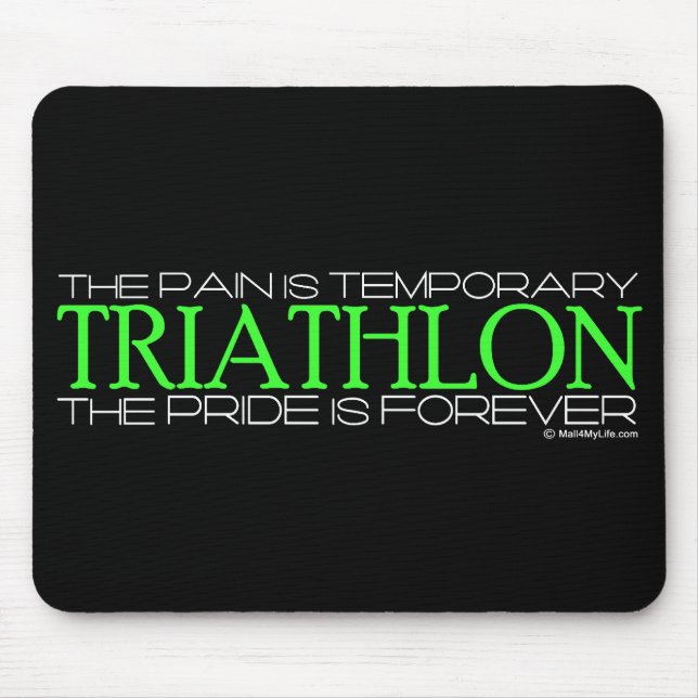 Triathlon – The Pride is Forever Mouse Pad (Front)
