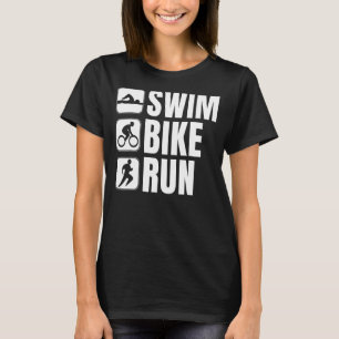 Triathlon Tri Triathletes Athletes Running Fitness T-Shirt