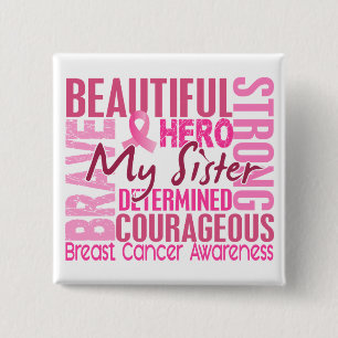 Tribute Square Sister Breast Cancer 2 Inch Square Button