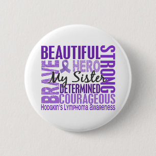 Tribute Square Sister Hodgkins Lymphoma 2 Inch Round Button