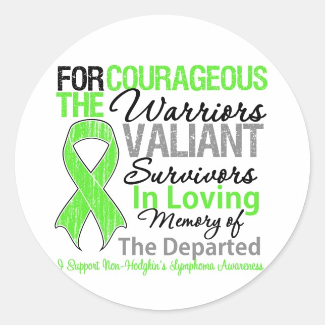 Tribute Support Non-Hodgkins Lymphoma Awareness Classic Round Sticker (Front)