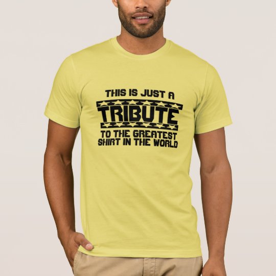 Tribute T-Shirt