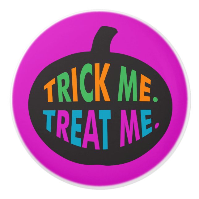 Trick Me Treat Me, Halloween Multi-Colour  Ceramic Knob (Front)