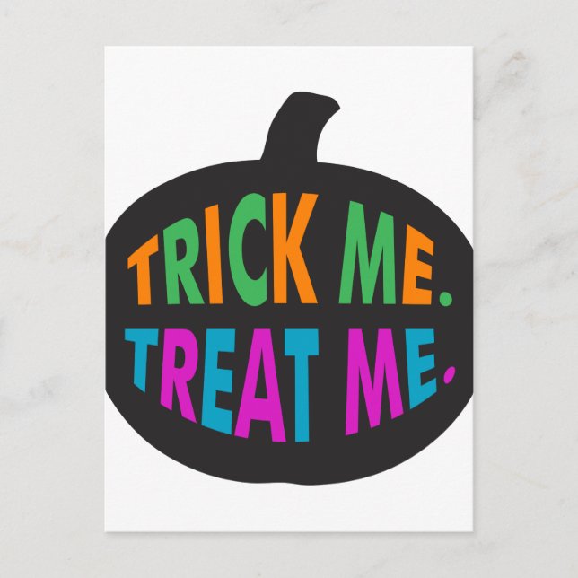 Trick Me Treat Me Multi-Colour Postcard (Front)