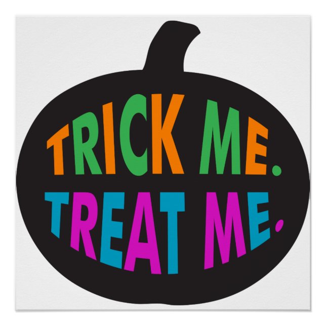 Trick Me Treat Me Multi-Colour Poster (Front)