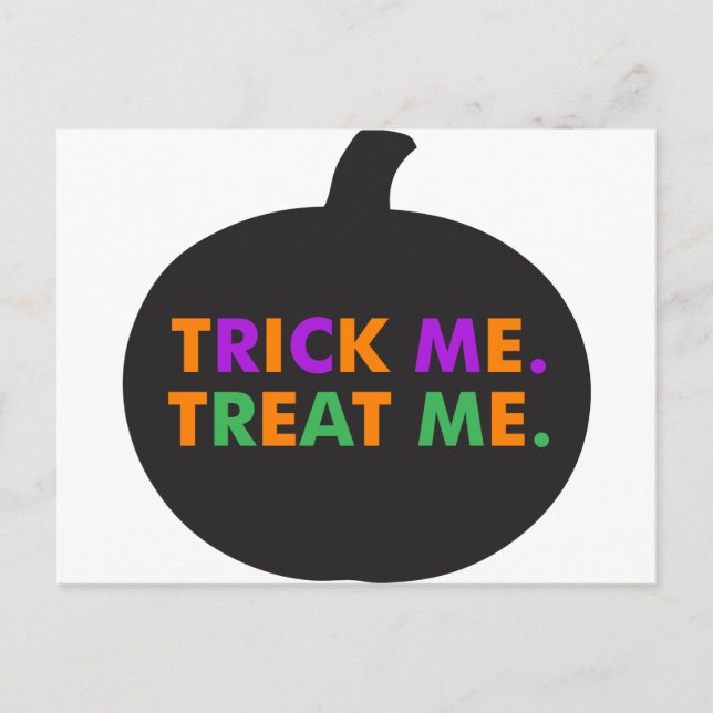Trick Me, Treat Me Multi-Colours Postcard (Front)