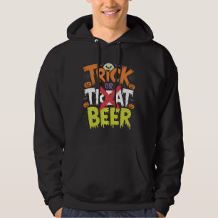 Trick or Beer Funny Halloween Art Hoodie