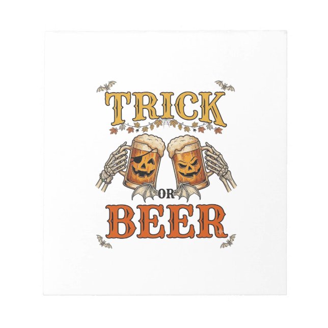 Trick Or Beer Halloween Pumpkin Mug Skeleton Hands Notepad (Front)