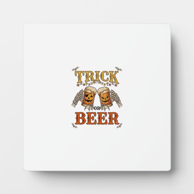Trick Or Beer Halloween Pumpkin Mug Skeleton Hands Plaque (Front)