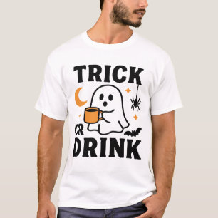 Trick or Drink Funny Halloween Ghost T-Shirt