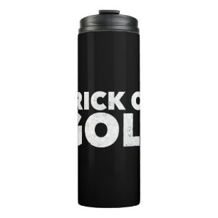 Trick Or Golf Funny Halloween Thermal Tumbler