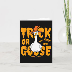 Trick Or Goose Halloween Spooky Honk Witch Design Card
