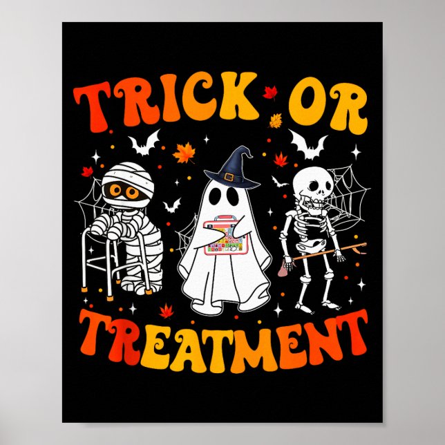 Trick Or Pt Physical Therapy Therast Halloween  Poster (Front)