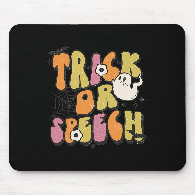 Trick Or Speech Groovy Halloween Speech Pathology  Mouse Pad (Front)