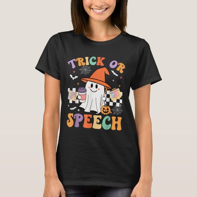 Trick Or Speech Halloween Slp Retro Speech Therapy T-Shirt (Front)