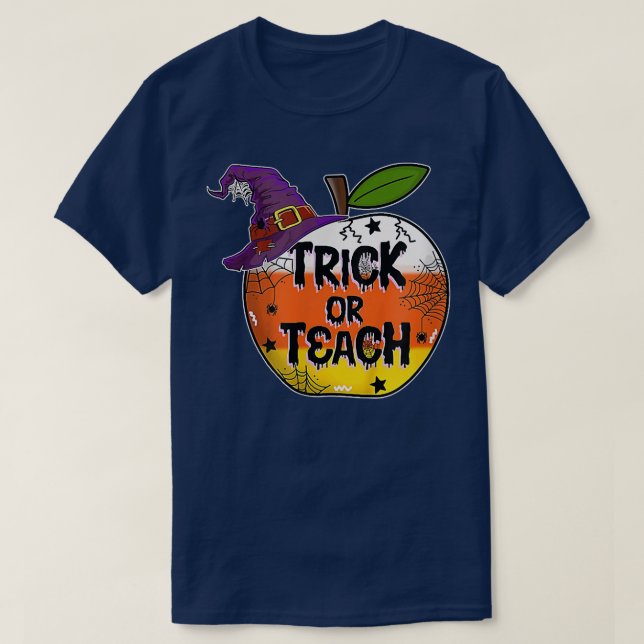 Trick Or Teach Apple Funny Teacher Halloween Costu T-Shirt (Design Front)